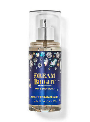 Bath & Body Works DREAM BRIGHT Travel Size Fine Fragrance Mist for Women 75ML